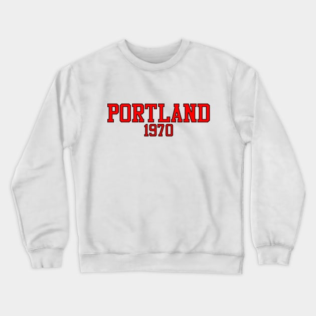 Portland 1970 Crewneck Sweatshirt by GloopTrekker